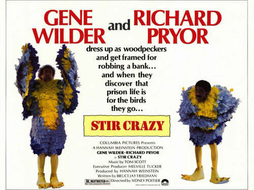 Stir Crazy (1980)