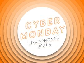 Best Cyber Monday 2019 headphones deals
