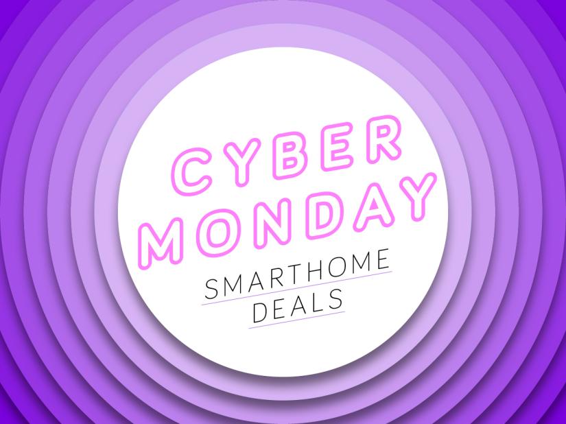 Best Cyber Monday 2019 smarthome deals