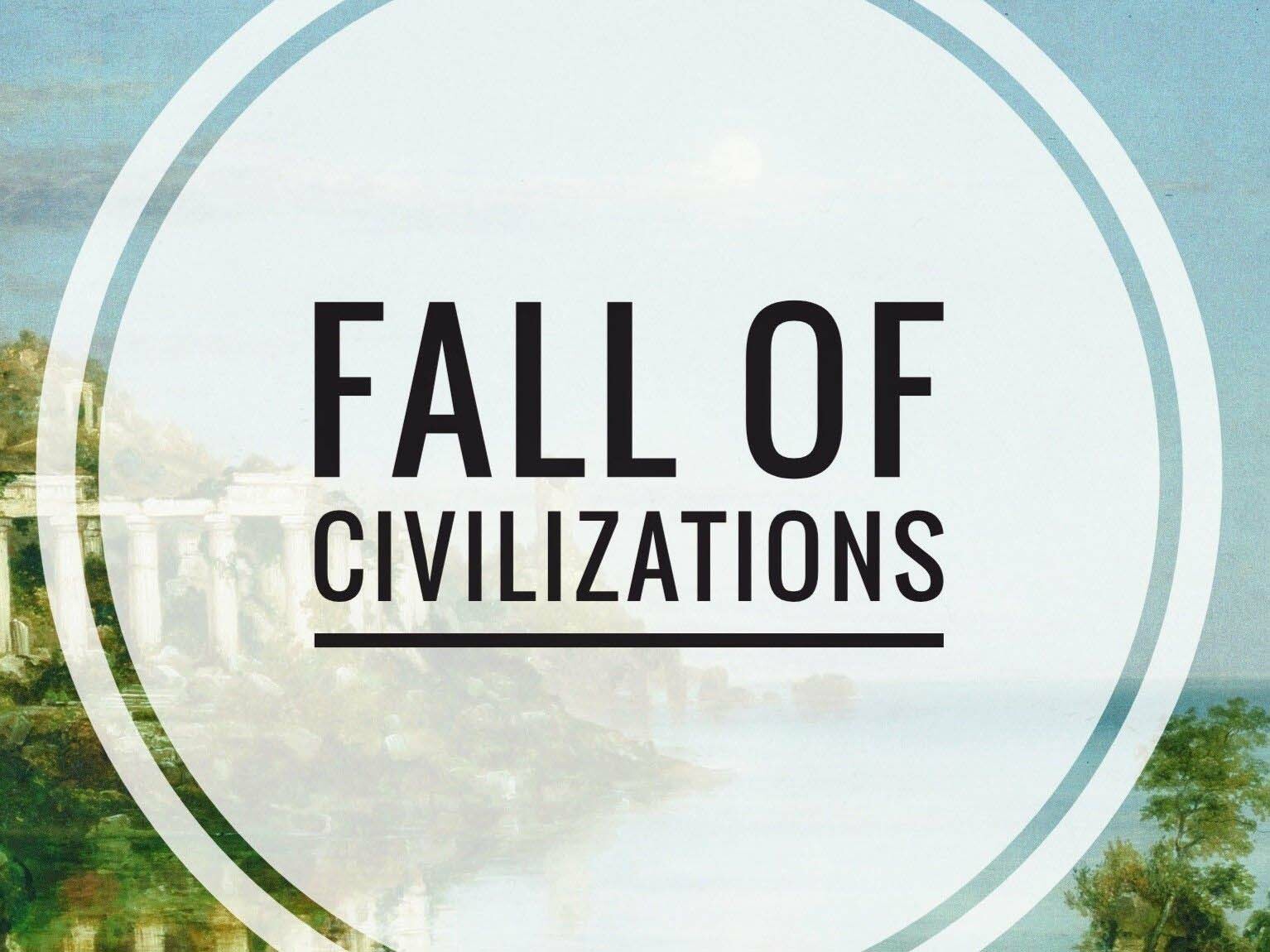 Fall of Civilizations