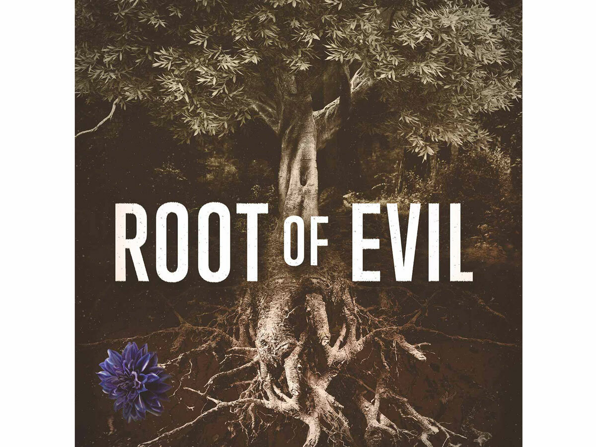 Root of Evil