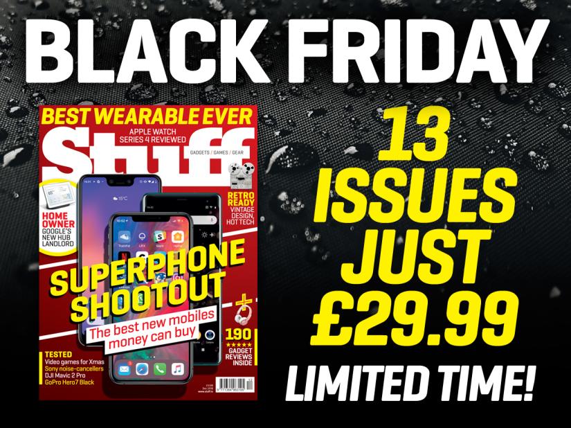 Black Friday Deal: 13 issues of Stuff for only £29.99!