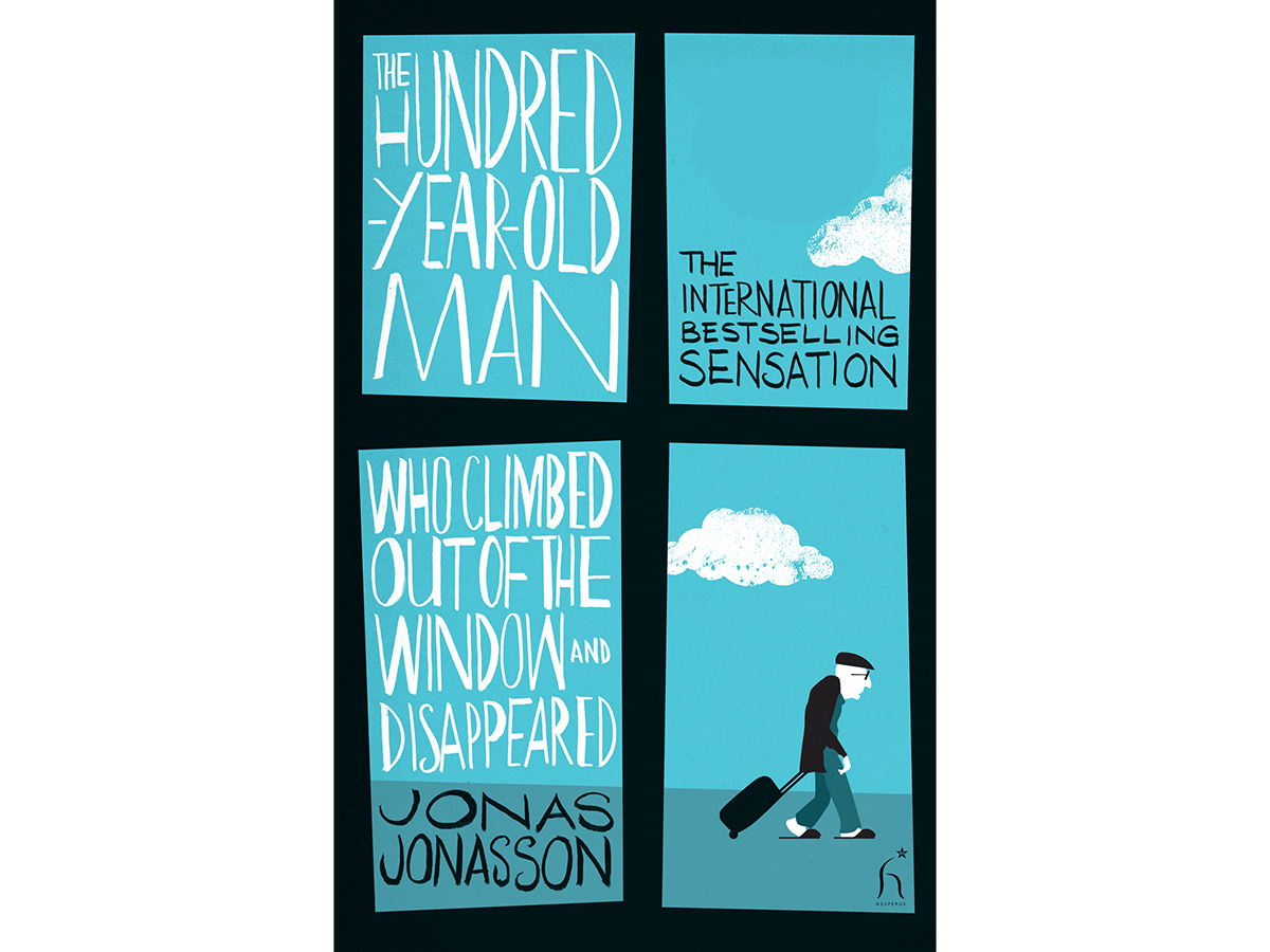 BOOK TO READ: THE 100-YEAR-OLD MAN WHO CLIMBED OUT THE WINDOW AND DISAPPEARED
