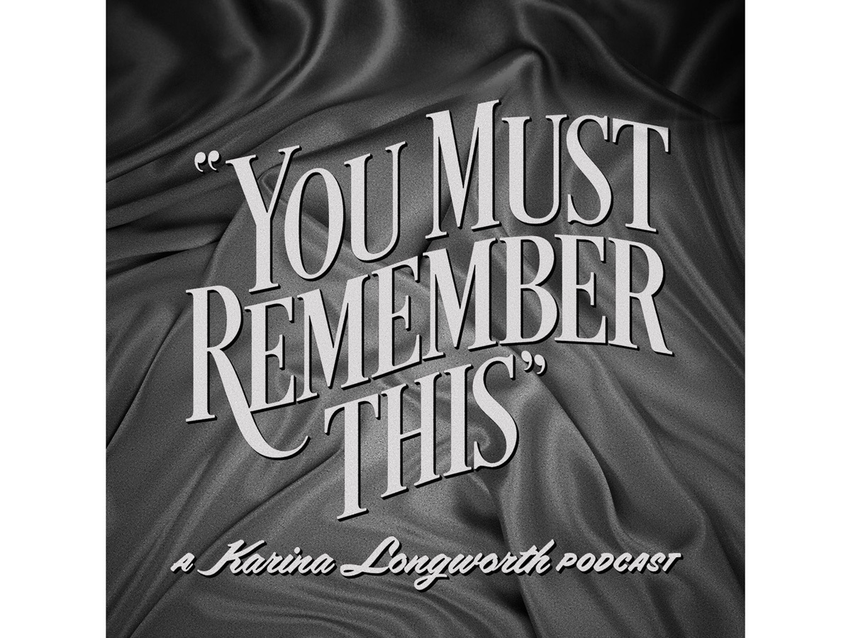 You Must Remember This