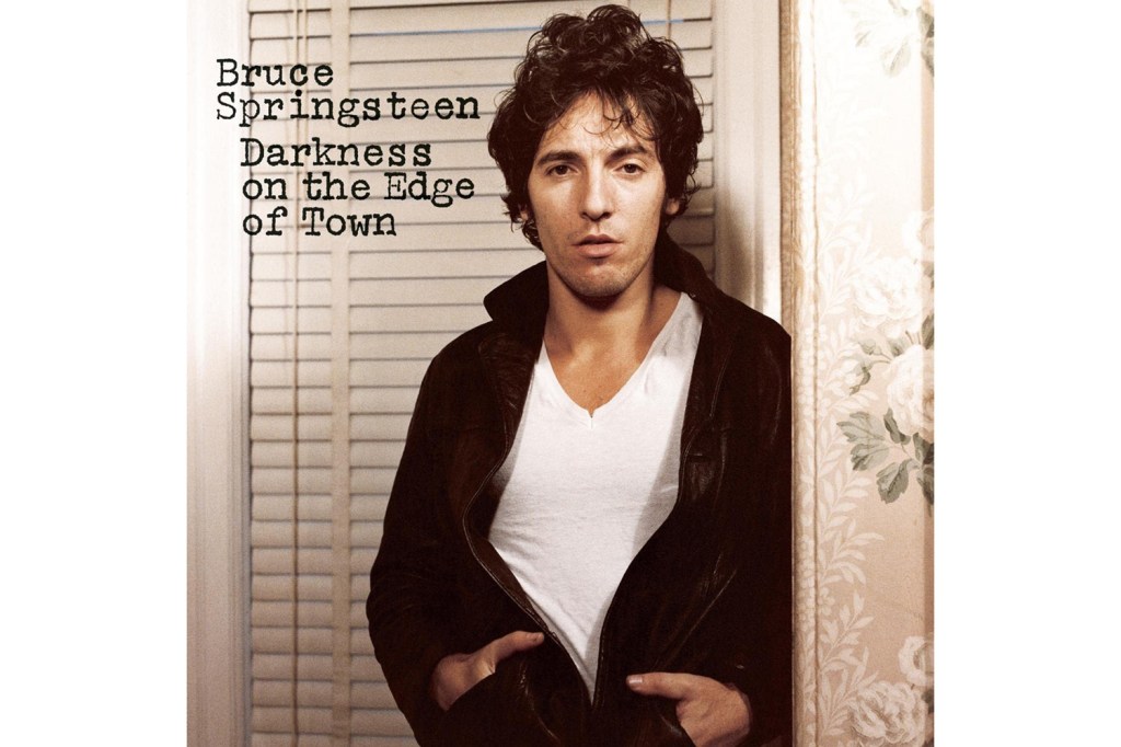 Darkness on the Edge of Town – Bruce Springsteen