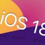 iOS 18 system requirements: will it run on your iPhone?