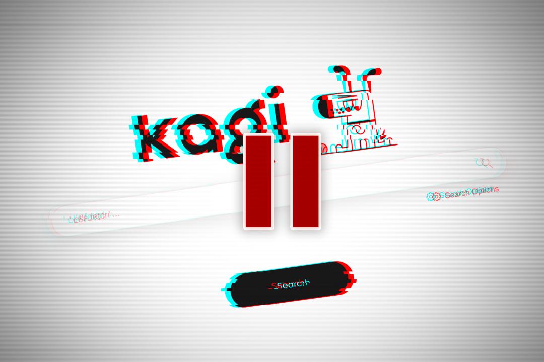 Kagi background paused with scantiness and glitch effect
